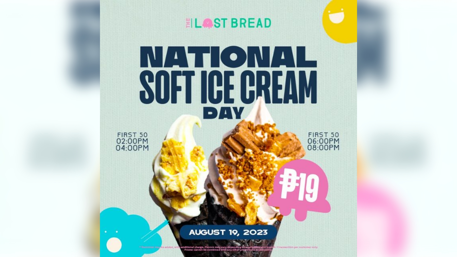 This coming Saturday, you may purchase a cone of The Lost Bread's soft serve for just P19.